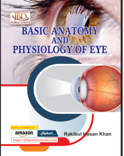 Basic Anatomy and Physiology of EYE